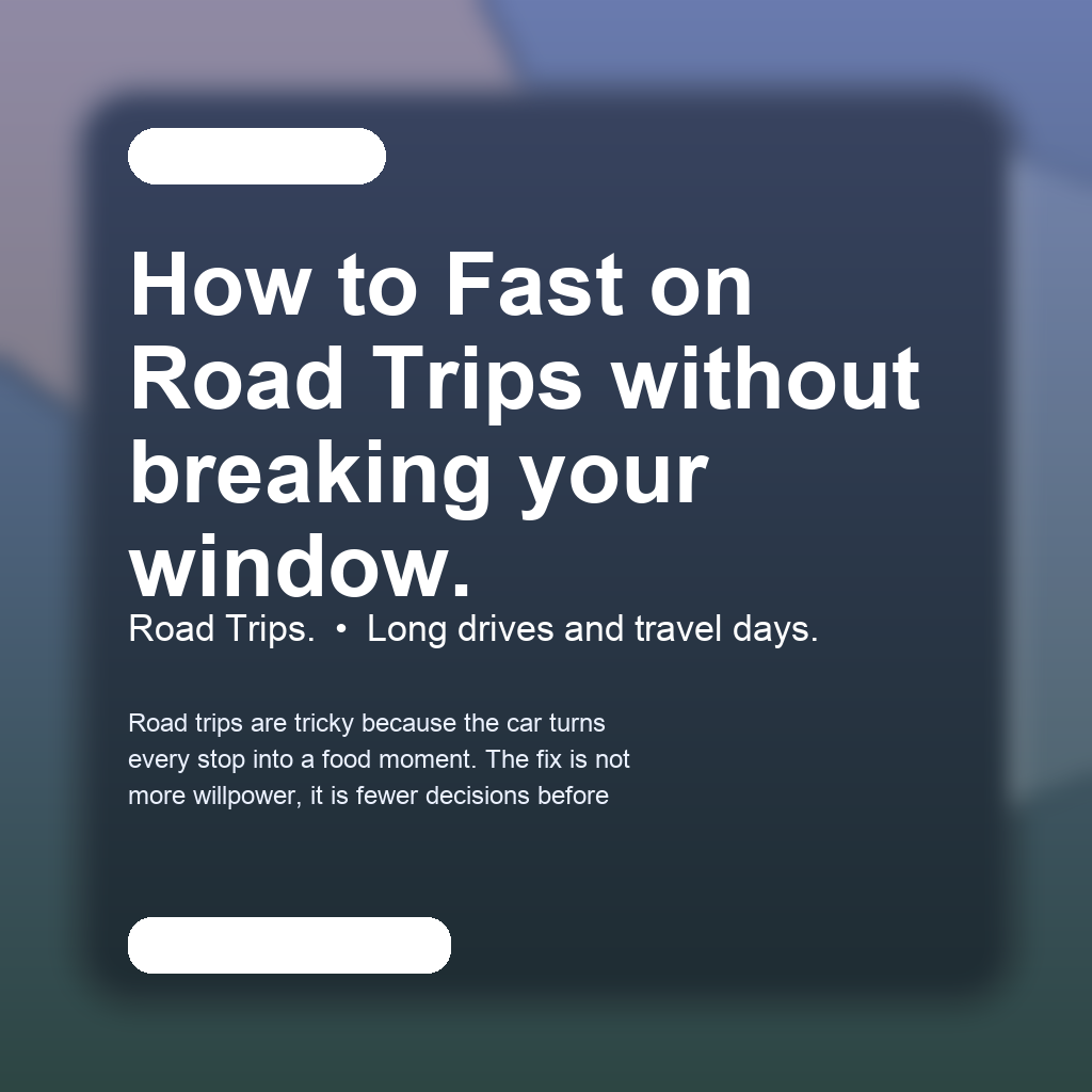 FastMinder fasting timer and a water bottle for road trips